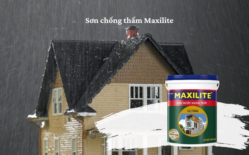 Dòng sơn chống thấm ngoài trời Maxilite