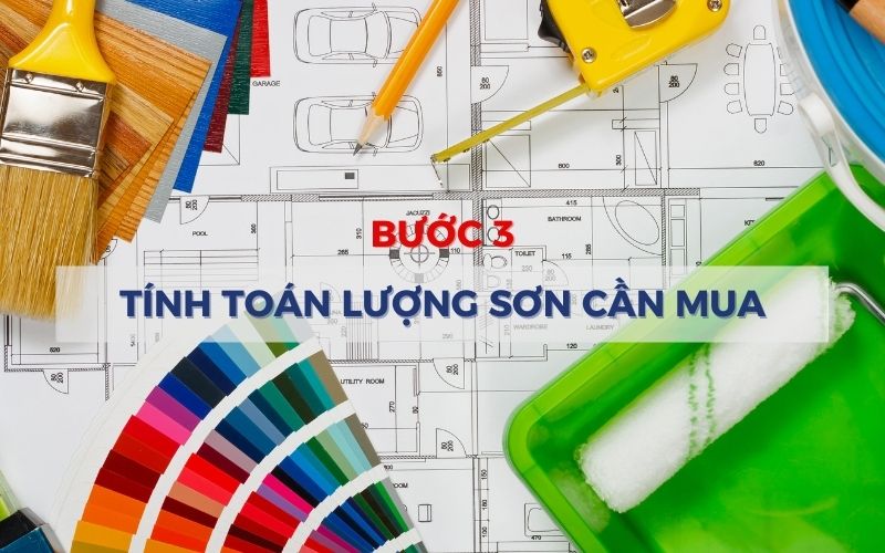 Cần xác định đúng lượng sơn cần mua