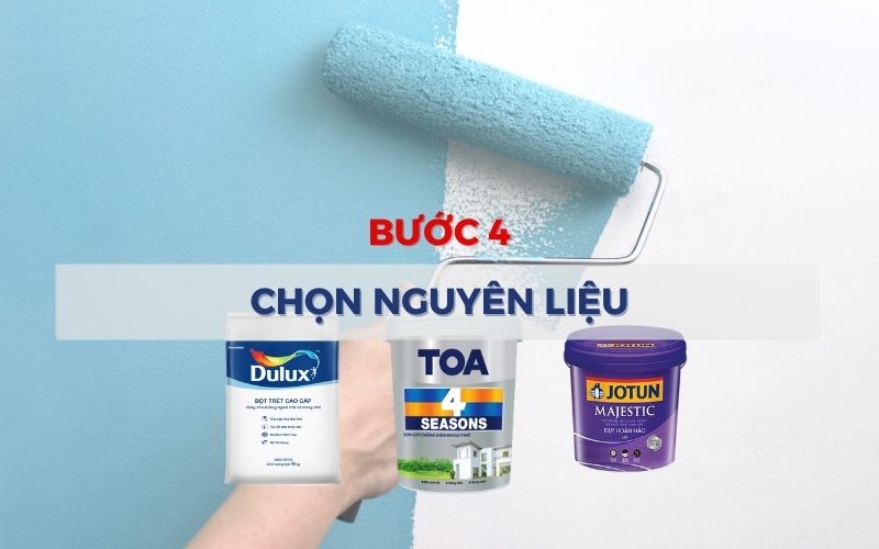 Chọn nguyên liệu sơn phù hợp