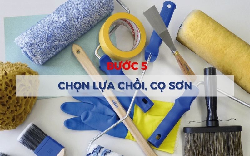 Chọn cọ, chổi sơn tùy theo hiện trạng của bề mặt tường sơn