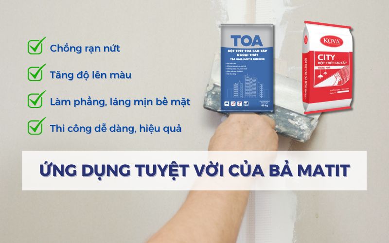 Các công dụng tuyệt vời mà bột bả matit mang lại